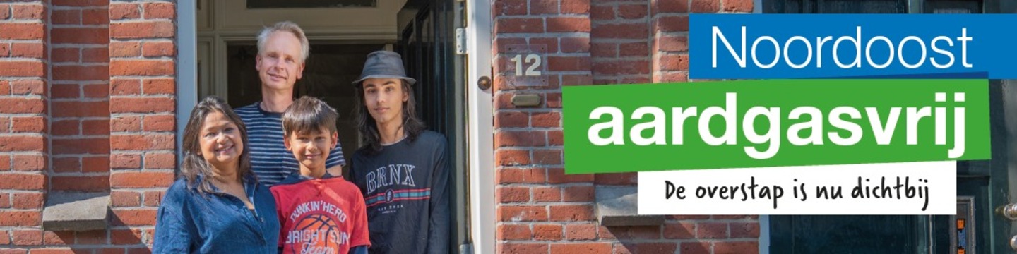 Noordoost aardgasvrij: de overstap is nu dichtbij